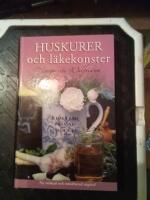 Huskurer och l&auml;kekonster : kloka r&aring;d fr&aring;n nu och d&aring;