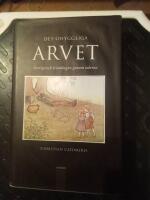Det ohyggliga arvet : Sverige och främlingen genom tiderna
