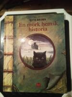 En m&ouml;rk hemsk historia