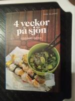 4 veckor p&aring; sj&ouml;n : god mat i b&aring;ten