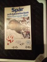 Sp&aring;r och k&auml;nnetecken hos Europas djur