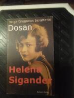 Dosan : Helga Gregorius ber&auml;ttelse