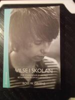 Vilse i skolan : hur vi kan hj&auml;lpa barn med beteendeproblem att hitta r&auml;tt