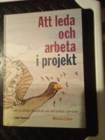 Att leda och arbeta i projekt