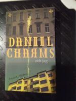 Daniil Charms och jag