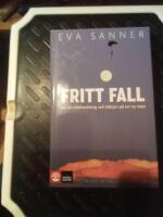 Fritt fall : om en n&ouml;dlandning och b&ouml;rjan p&aring; en ny resa