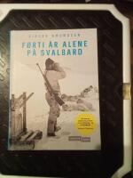 F&oslash;rti &aring;r alene p&aring; Svalbard