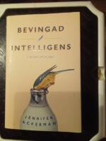 Bevingad intelligens : I huvudet p&aring; en f&aring;gel