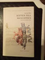 R&auml;tten till menuetten : historien om musikens v&auml;rde