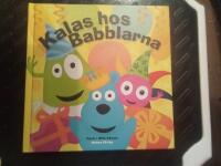 Kalas hos Babblarna