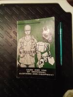 Care and use of individual clothing and equipment 