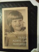 Fr&aring;ga aldrig om Marianne