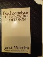 Psychoanalysis The impossible profession 
