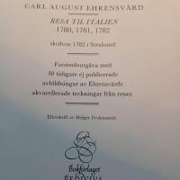 Carl August Ehrensv&auml;rd Resa till Italien 1780 1781 1782
