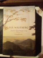 Anders Sparrmans resa : en biografisk roman