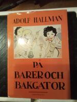 P&aring; barer och bakgator : reportage i urval