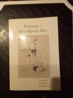 F&ouml;rfattare i Bror Hjorths hus