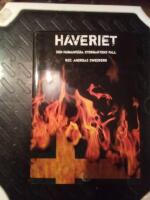 Haveriet : Den humanit&auml;ra stormaktens fall
