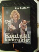 Kontaktkontraktet : en bok om m&auml;nniskans samspel med hunden - fr&aring;n valp till vuxen