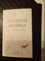 Myternas historia
