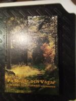 P&aring; stigar och v&auml;gar : en guide till gotl&auml;ndska v&auml;gminnen