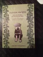 Oliver Fr&ouml;jds filosofiska betraktelser