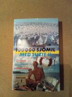 100000 sj&ouml;mil med Suzie II : om Ulf Peterson, v&aring;r meste l&aring;ngf&auml;rdsseglare