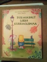 Pite och Palt leker kurragl&ouml;mma