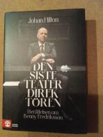 Den siste teaterdirekt&ouml;ren : ber&auml;ttelsen om Benny Fredriksson