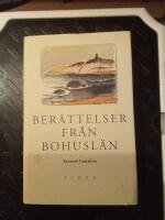 Ber&auml;ttelser fr&aring;n Bohusl&auml;n och andra noveller