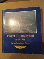 Flyget i Ljungbyhed 1926 - 1996