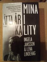 Mina &aring;tta &aring;r i Kality