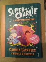 Super-Charlie och morotsmassakern