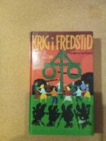 Krig i fredstid : [Sovjets offensiv mot Norden]