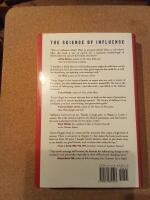 The Science of Influence: How to Get Anyone to Say "Yes" in 8 Minutes or Less