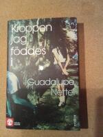 Kroppen jag f&ouml;ddes i