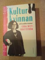 Kulturkvinnan och andra texter