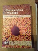 Pharmaceutical toxicology : safety sciences of drugs
