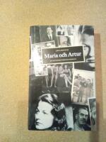 Maria och Artur : en nittonhundratalsroman
