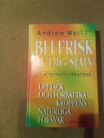 Bli frisk av dig sj&auml;lv : [en alternativ l&auml;karbok]