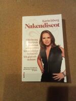 Nakendiscot  : eller hur jag &ouml;verlevde skilsm&auml;ssan och gick fr&aring;n k&auml;nslom&auml;ssig.... tacksam 