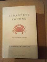 Lidandets konung : historien om cancer