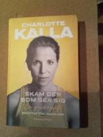 Skam den som ger sig : en sj&auml;lvbiografi