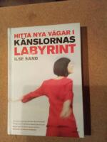 Hitta nya v&auml;gar i k&auml;nslornas labyrint