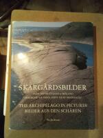 Sk&auml;rg&aring;rdsbilder : fr&aring;n &Ouml;sterg&ouml;tland & Sm&aring;land = The archipelago in pictures : from &Ouml;sterg&ouml;tland & Sm&aring;land = Bilder aus den Sch&auml;ren : von &Ouml;sterg&ouml;tland & Sm&aring;land