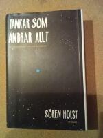 Tankar som &auml;ndrar allt : om tankeexperiment och nya v&auml;rldsbilder