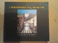 I portg&aring;ngen till en ny tid : byggnadskonst i 1890-talets Sundsvall