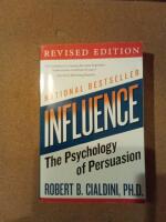 Influence The psychology of persuasion 