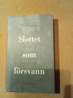 Slottet som f&ouml;rsvann eller Hur farmor kom till &Ouml;land