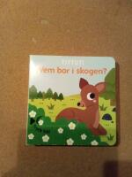 Tittut! Vem bor i skogen?